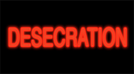 Desecration